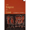 The Empire of Love: Toward a Theory of Intimacy, Genealogy, and Carnality