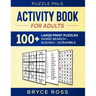 Activity Book for Adults: 100+ Large Print Puzzles