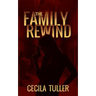 The Family Rewind