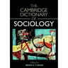 Cambridge Dictionary of Sociology