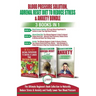 Blood Pressure Solution, Adrenal Reset Diet To Reduce Stress & Anxiety - 3 Books in 1 Bundle: Finally Lower Your Blood Pressure and Naturally Reduce S