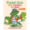 Pocket-Size Kids Connect the Dots Activity Book
