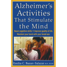 Alzheimer's Activities That Stimulate the Mind