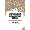 Understanding and Combating Racism: My Path from Oblivious American to Evolving Activist