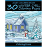 Adult Coloring Book: 30 Winter Chill Coloring Pages