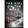 The Girl on the Quay: A DC Ryan Jarrod Tyneside crime mystery