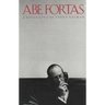 Abe Fortas: A Biography