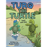 Turq the Turtle: Land and Sea