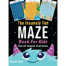 The Insanely Fun Maze Book For Kids: Over 60 Original Illustrations With Space, Underwater, Jungle, Food, Monster, and Robot Themes