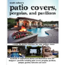 Scott Cohen's Patio Covers, Pergolas, and Pavilions
