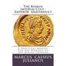 The Roman Imperial Cult Emperor Anastasius I: A Practical Manual for the Worship of the Divine Emperor