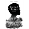 Gullah Tears: The Enslaved Souls of Charleston