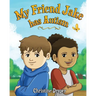 My Friend Jake has Autism: A book to explain autism to children, US English edition