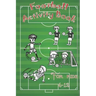 Football Activity Book: For Kids Aged 6-12, Many soccer content such as Coloring, Finding the Differences, Identifying the Player