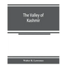 The valley of Kashmír