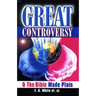 The Great Controversy & The Bible Made Plain