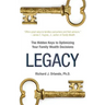 Legacy: The Hidden Keys to Optimizing Your Family Wealth Decisions
