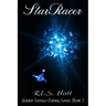 StarRacer: Golden Terrace Colony Series Book 2