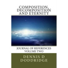 Composition, Decomposition and Eternity