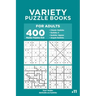 Variety Puzzle Books for Adults - 400 Master Puzzles 9x9: Sudoku, Sudoku X, Sudoku Jigsaw, Argyle Sudoku (Volume 11)