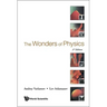 Wonders of Physics, the (3rd Edition)