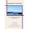 Learning Hypnosis: A Common Everyday Approach After Ericsson