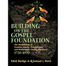 Building on the Gospel Foundation: The Mennonites of Franklin County, Pennsylvania and Washington County, Maryland