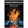 Hydrogen Generator Plans: Build a hydrogen generator and save your money! You can now build a hydrogen generator yourself, using these plans!