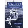 Crisis in the World's Fisheries: People, Problems, and Policies