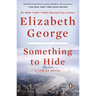 Something to Hide: A Lynley Novel