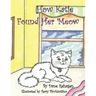 How Katie Got Her Meow