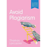 Avoid Plagiarism