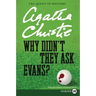 Why Didn't They Ask Evans?
