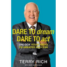 Dare to Dream, Dare to Act: Unlock Your Ideas to Greater Success
