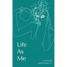 Life As Me