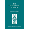 The Transformist Illusion
