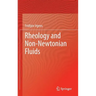 Rheology and Non-Newtonian Fluids