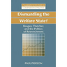 Dismantling the Welfare State?: Reagan, Thatcher and the Politics of Retrenchment