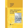 Online Optimization of Large Scale Systems