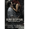 Blind Deception