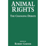 Animal Rights: The Changing Debate