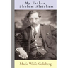 My Father, Sholom Aleichem