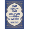 Human Rights and Human Development in the Arab and Islamic World