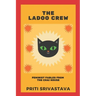 The Ladoo Crew: Feminist Fables from The Chai House
