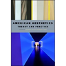 American Aesthetics: Theory and Practice