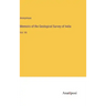 Memoirs of the Geological Survey of India: Vol. VII