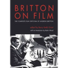 Britton on Film: The Complete Film Criticism of Andrew Britton