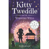 Kitty Tweddle and the Wishing Well