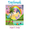 Daybreak: A Prayer Book for Children: A Prayer Book for Children