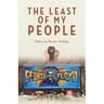 The Least of My People: Poetry by Dianna Jennings